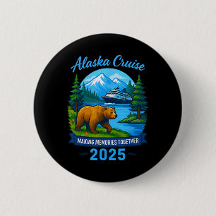 Matching Family And Group Alaskan Alaska Cruise 20 6 Cm Round Badge