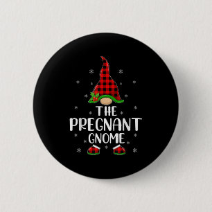Matching Family Buffalo Plaid The Pregnant Gnome C 6 Cm Round Badge