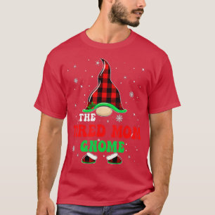 Matching Family Buffalo Plaid The Tired Mum Gnome T-Shirt