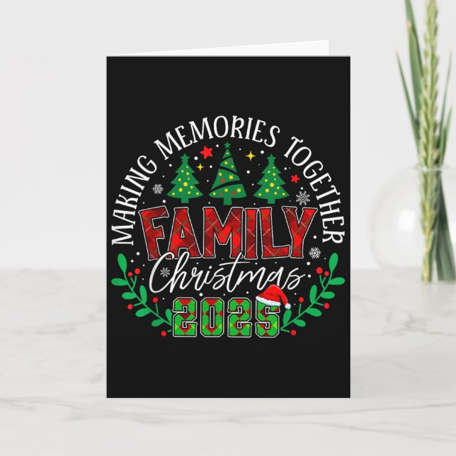 Matching Family Christmas 2025 Making Memories Tog Card (Front)
