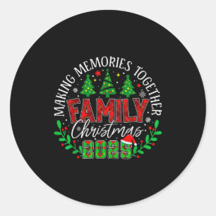 Matching Family Christmas 2025 Making Memories Tog Classic Round Sticker