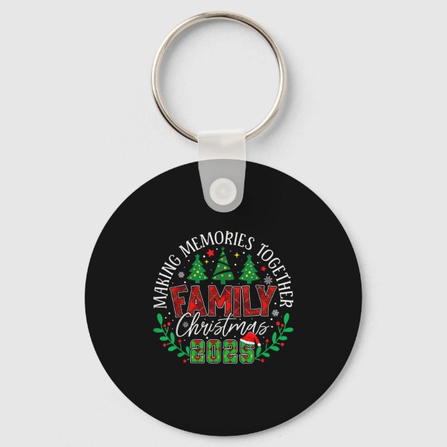 Matching Family Christmas 2025 Making Memories Tog Key Ring (Front)