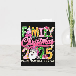 Matching Family Christmas 2025 Xmas Making Memorie Card