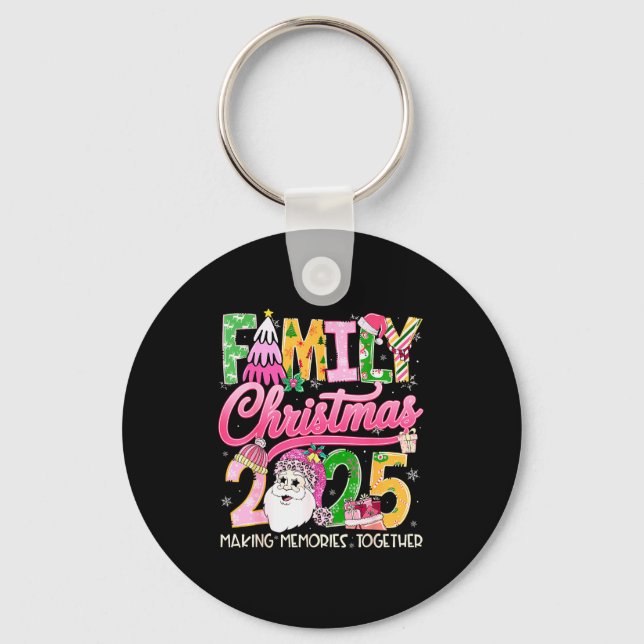 Matching Family Christmas 2025 Xmas Making Memorie Key Ring (Front)