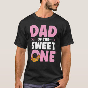 Matching Family Dad Of Sweet One First Birthday Do T-Shirt