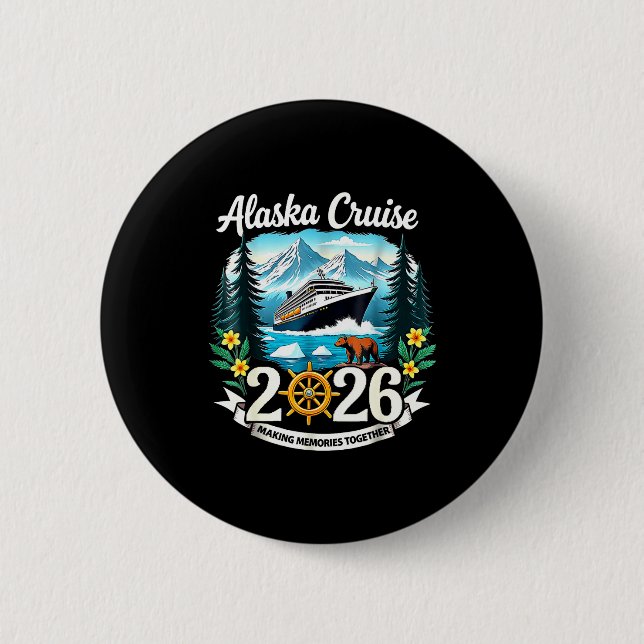 Matching Family Friends And Group Alaska Cruise 20 6 Cm Round Badge (Front)