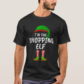 Matching Family Funny I m The Shopping Elf Christm T-Shirt