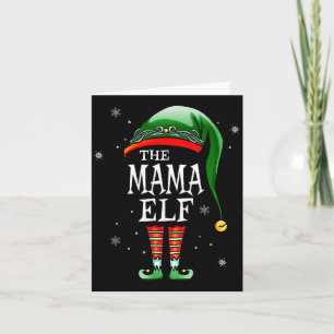 Matching Family Funny The Mama Elf Christmas Card