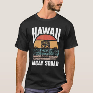 Matching Family Group Hawaiian Retro Hawaii Vacay  T-Shirt