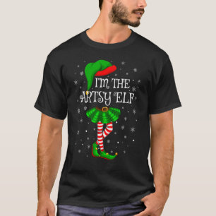Matching Family Group I'm The Artsy Elf Christmas T-Shirt