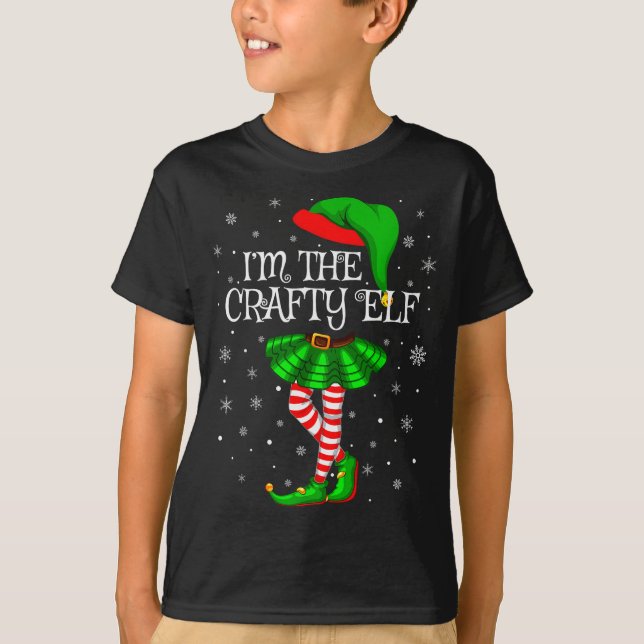 Matching Family Group I'm The Crafty Elf Christmas T-Shirt (Front)