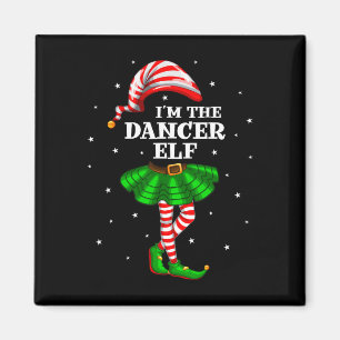 Matching Family Group I'm The Dancer Elf Christmas Magnet