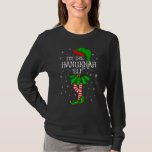Matching Family Group I'm The Hanukkah Elf Christm T-Shirt<br><div class="desc">Matching Family Group I'm The Hanukkah Elf Christmas</div>