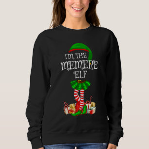 Matching Family Group I'm The Memere Elf Christmas Sweatshirt
