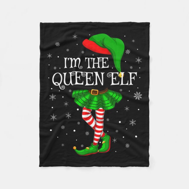 Matching Family Group I'm The Queen Elf Christmas  Fleece Blanket (Front)