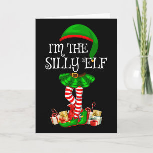 Matching Family Group I'm The Silly Elf Christmas Card