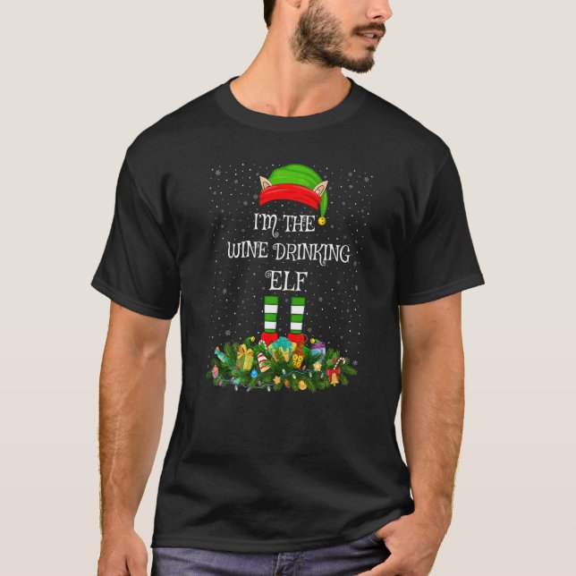 Matching Family Group I'm The Wine Drinking Elf Ch T-Shirt (Front)