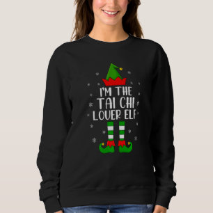 Matching Family I M The Tai Chi Elf Christmas Sweatshirt