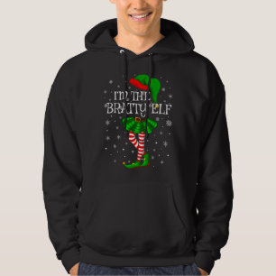 Matching Family I'm The Bratty Elf Christmas Hoodie
