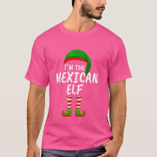 Matching Family I'm The Mexican Elf Christmas T-Shirt
