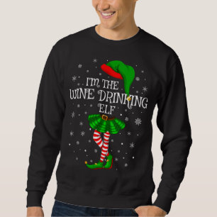 Matching Family I'm The Wine Drinking Elf Christma Sweatshirt