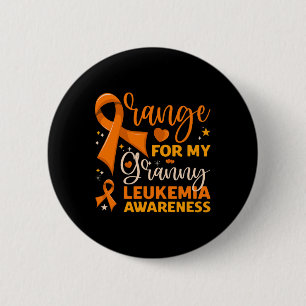 Matching Family Orange For My Granny Leukaemia Awa 6 Cm Round Badge