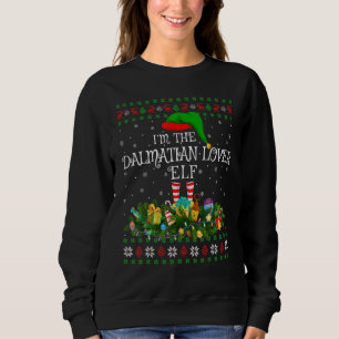 Matching Family Ugly I'm The Dalmatian Elf Christ Sweatshirt