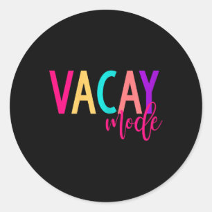 Matching Family Vacation S Vacay Mode Summer  Classic Round Sticker