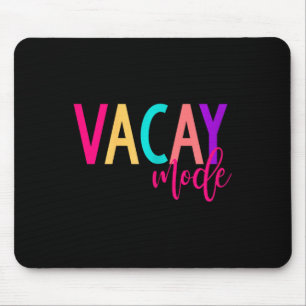 Matching Family Vacation S Vacay Mode Summer Mouse Mat