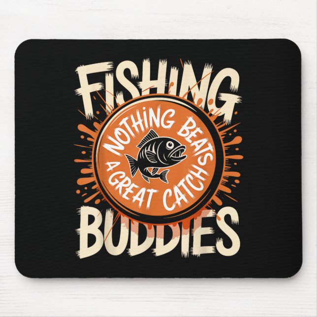 Matching Fishing Buddies Team Fisherman Friends Ch Mouse Mat (Front)