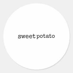 Matching Funny Sweet Tato Kind Of Rude Tato Classic Round Sticker
