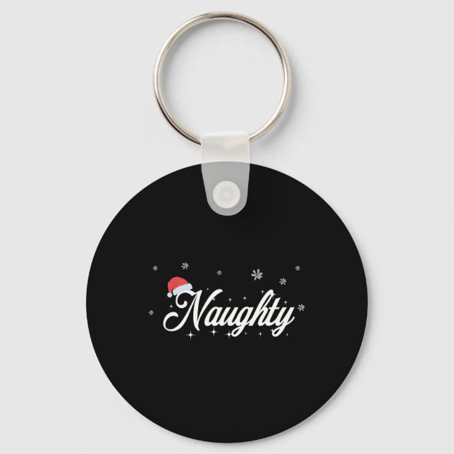 Matching His And Hers Outfit - Naughty And Nice Ch Key Ring (Front)