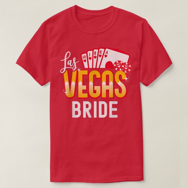 Matching Las Vegas Wedding Bride and Groom Vegas B T-Shirt (Design Front)