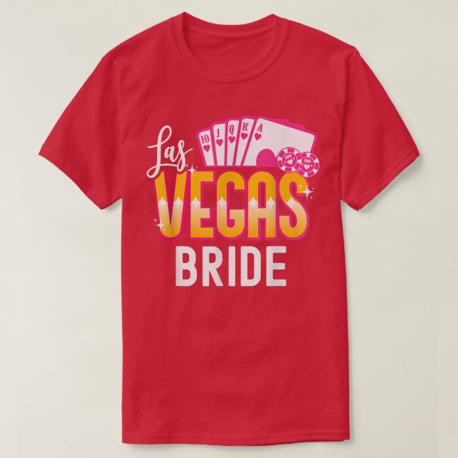 Matching Las Vegas Wedding Bride and Groom Vegas B T-Shirt (Design Front)