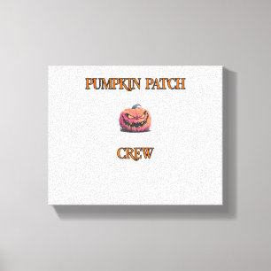 Matching Pumpkin Patch Crew For Family Trip Classi Canvas Print