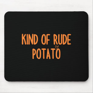Matching Sweet Tato And Kind Of Rude Tato For Coup Mouse Mat