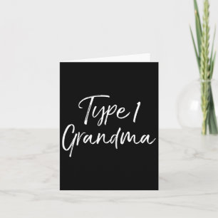Matching Type 1 Diabetes Family Gift Quote Type 1 Card