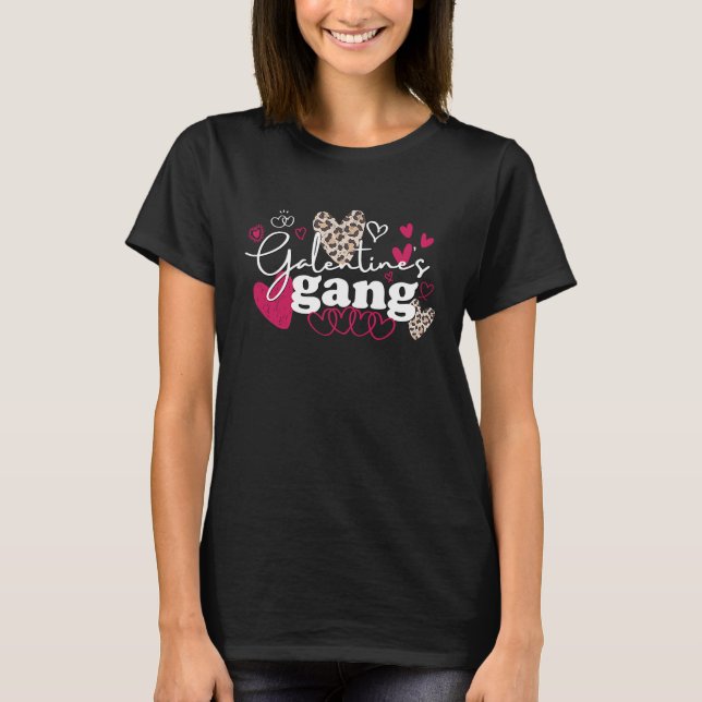 Matching Valentine's Day Galentines Gang Cute Leop T-Shirt (Front)