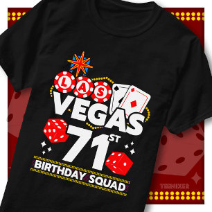 Matching Vegas 71st Birthday Squad Casino Party T-Shirt