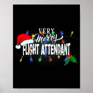 Matching Very Merry Flight Attendant Christmas  Poster