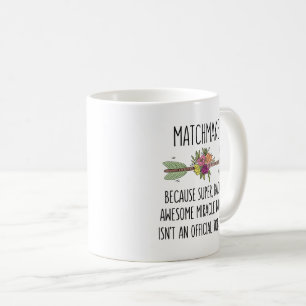 Matchmaker Gift Idea Coffee Mug