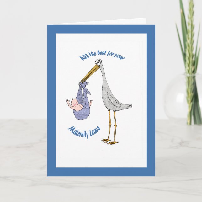Maternity leave , stork and baby card (Front)