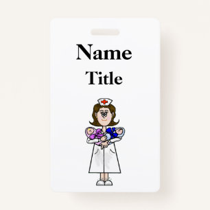 Maternity Nurse With Babies Badge Customise It! ID Badge