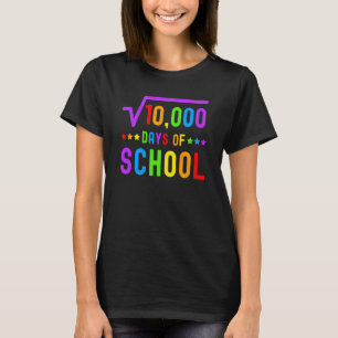 Math 100 Days Of School Math Teacher 100 Days of S T-Shirt