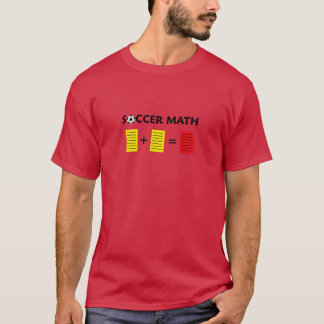 Math 2 yellow cards and one red card T-Shirt