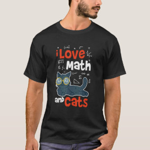 Math and Cats Math   Math Teacher T-Shirt
