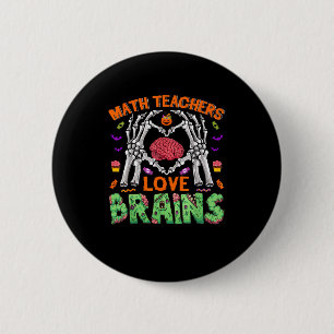 Math Brain Heart Skeleton Hand Zombie Halloween 6 Cm Round Badge