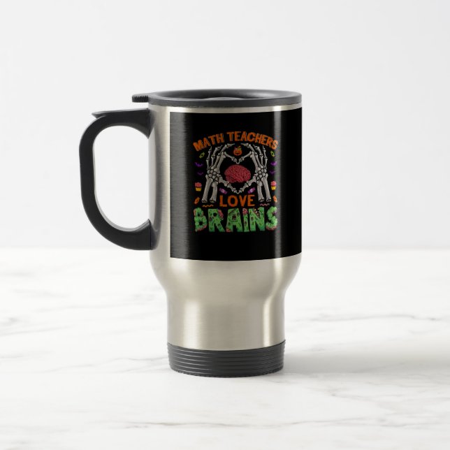 Math Brain Heart Skeleton Hand Zombie Halloween Travel Mug (Left)