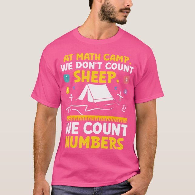 Math Camp Math Camper Mathematician Camping Mathem T-Shirt (Front)