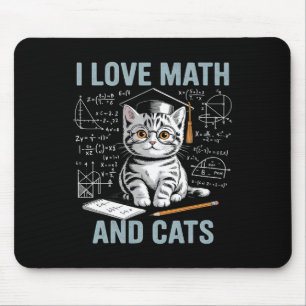 Math Cat Lover Funny Math Teacher I Love Math And Mouse Mat